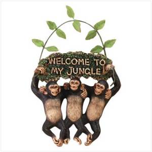  Welcome To My Jungle Sign 